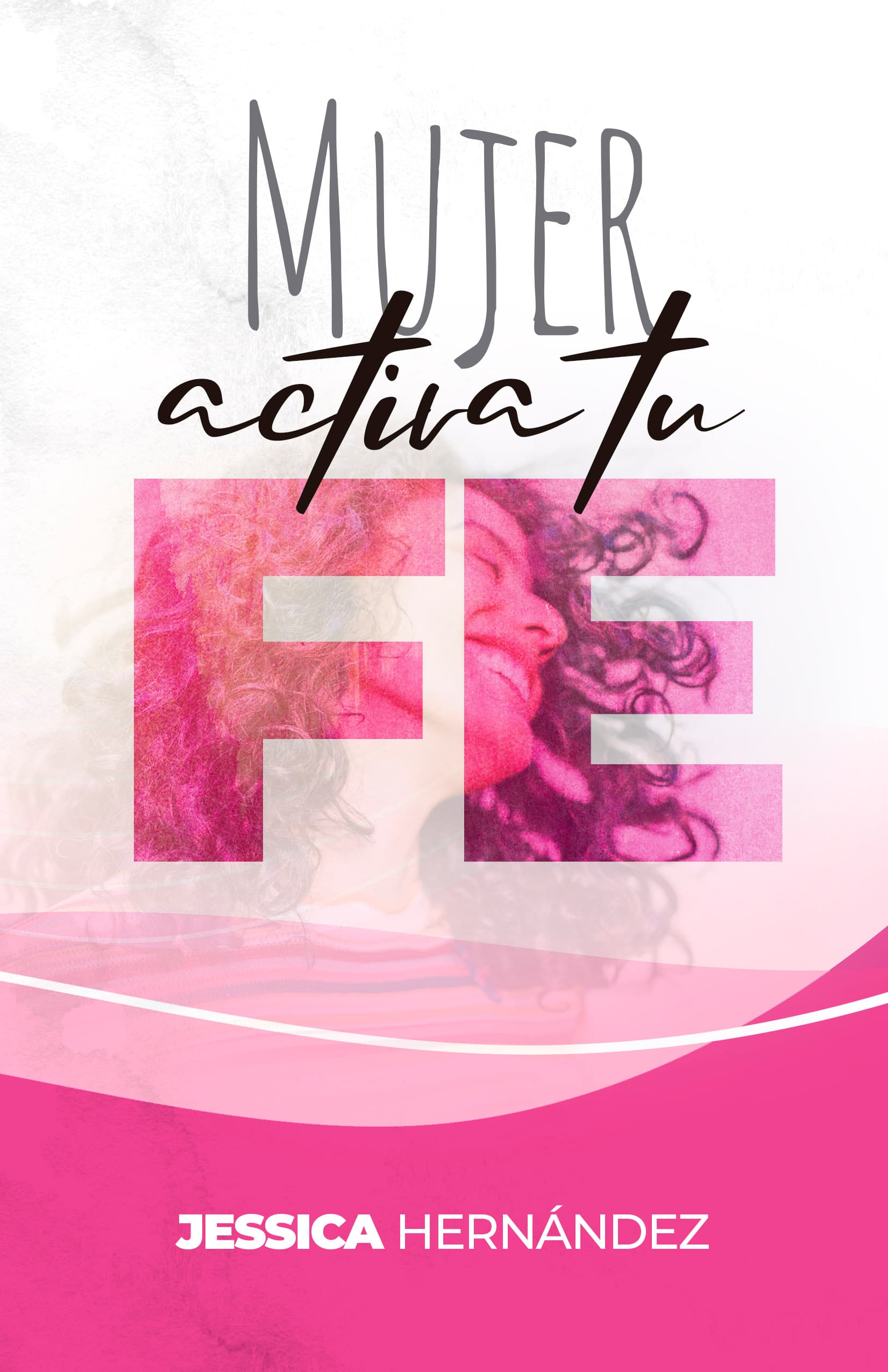 Portada de Mujer Activa Tu Fe